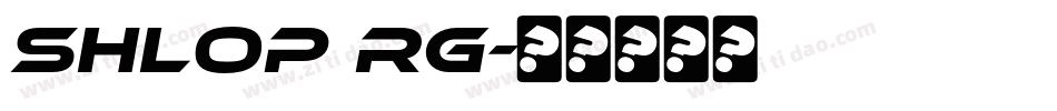 shlop rg字体转换